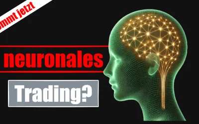 Unfassbar! Wie neuronale Intelligenz deinen Forex-Handel verbessert!
