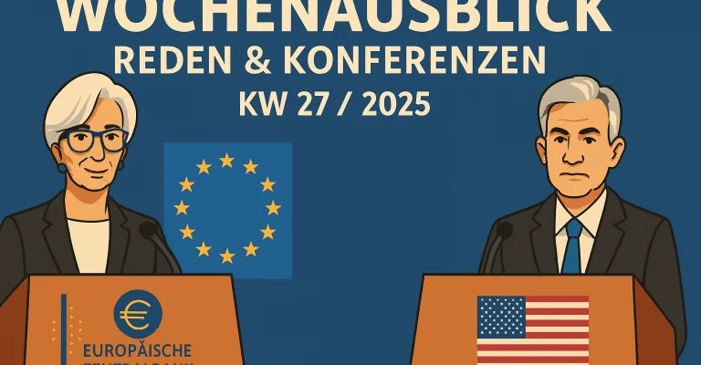 Forex & Devisenmärkte KW 27 – Top Reden der BoE, Fed, EZB und mehr